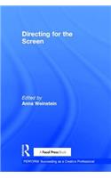 Directing for the Screen: Directing for the Screen