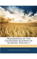 Proceedings of the California Academy of Sciences, Volume 5