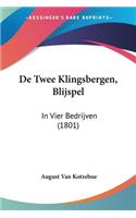De Twee Klingsbergen, Blijspel