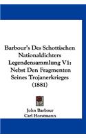 Barbour's Des Schottischen Nationaldichters Legendensammlung V1