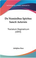 de Nominibus Spiritus Sancti Aeternis