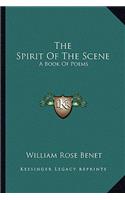 The Spirit Of The Scene