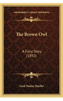 Brown Owl: A Fairy Story (1892)