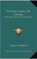 Strong Man of China