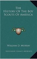 The History Of The Boy Scouts Of America