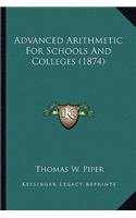 Advanced Arithmetic for Schools and Colleges (1874)