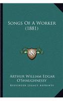 Songs of a Worker (1881)