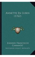 Annette En Lubin (1762)