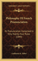 Philosophy Of French Pronunciation