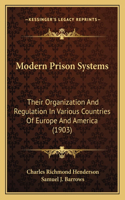 Modern Prison Systems