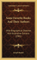Some Favorite Books And Their Authors