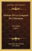 Histoire De La Conquete De L'Abyssinie