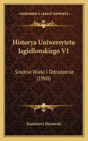 Historya Uniwersytetu Jagiellonskiego V1