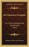 Het Johannes-Evangelie: Een Viertal Apologetische Voorlezingen (1867)