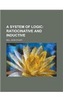 A System of Logic