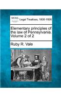 Elementary principles of the law of Pennsylvania. Volume 2 of 2