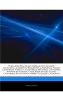Articles on Populated Places in Contra Costa County, California, Including: Richmond, California, Alamo, California, Antioch, California, Bay Point, California, Bayview-Montalvin, California, Bethel Island, California(English)