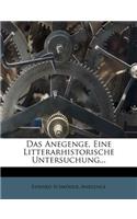 Das Anegenge. Eine Litterarhistorische Untersuchung.