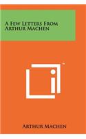 Few Letters From Arthur Machen