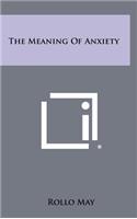 Meaning Of Anxiety
