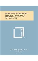 Journal of the American Institute of Electrical Engineers, V47, No. 10, October, 1928