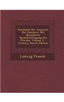 Handbuch Der Anatomie Der Haustiere Mit Besonderer Berucksichtigung Des Pferdes, Volume 2