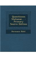 Quaestiones Statianae... - Primary Source Edition