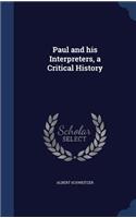 Paul and his Interpreters, a Critical History