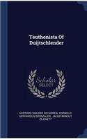 Teuthonista Of Duijtschlender