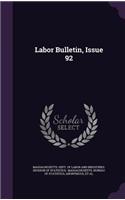 Labor Bulletin, Issue 92