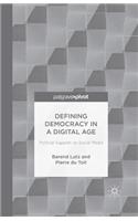Defining Democracy in a Digital Age