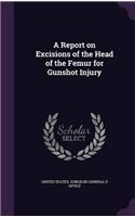 A REPORT ON EXCISIONS OF THE HEAD OF THE