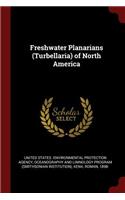 Freshwater Planarians (Turbellaria) of North America