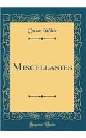 Miscellanies (Classic Reprint)