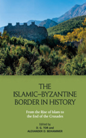 Islamic-Byzantine Border in History