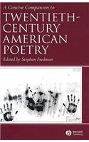 Concise Companion to Twentieth-Century American Poetry
