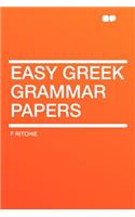 Easy Greek Grammar Papers