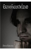Estevan-Face of the Lizard: (English)