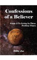 Confessions of a Believer