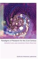 Paradigms of Research for the 21st Century