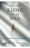 He's the Keeper of My Soul