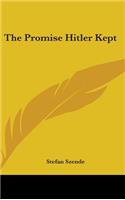 The Promise Hitler Kept: (English)