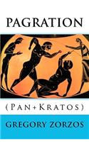 Pagration: (pan+kratos)