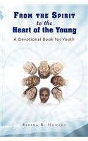 From the Spirit to the Heart of the Young