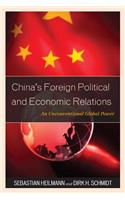 China's Foreign Political and Economic Relations