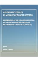 Afroasiatic Studies in Memory of Robert Hetzron: Proceedings of the 35th Annual Meeting of the North American Conference on Afroasiatic Linguistics (NACAL 35)