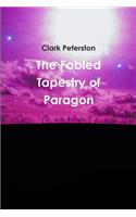 The Fabled Tapestry of Paragon: (English)