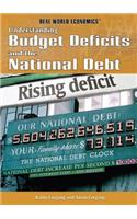 Understanding Budget Deficits and the National Debt