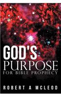 God's Purpose for Bible Prophecy