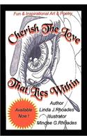 Cherish The Love That Lies Within